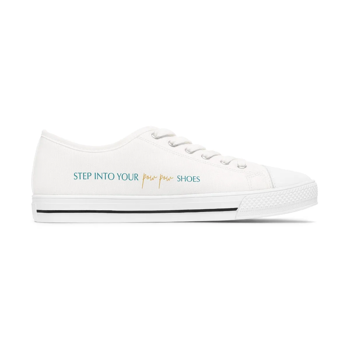 "Step into Your Pow-Pow Shoes!" Women's Low Top Sneakers